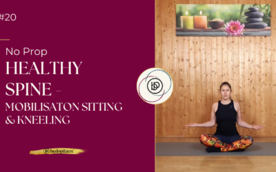 #20 Healthy Spine – Mobilisation Sitting & Kneeling