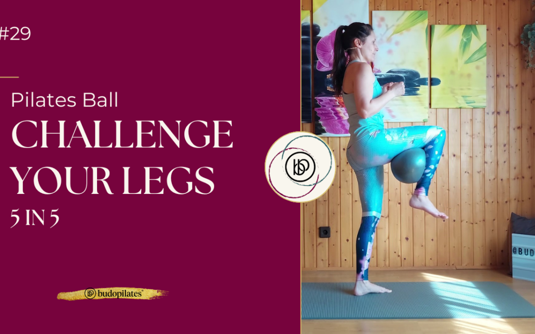 #29 5 in 5 Challenge Your Legs with the Ball