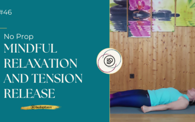 #46 Mindful relaxation and tension release