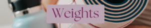 Weights